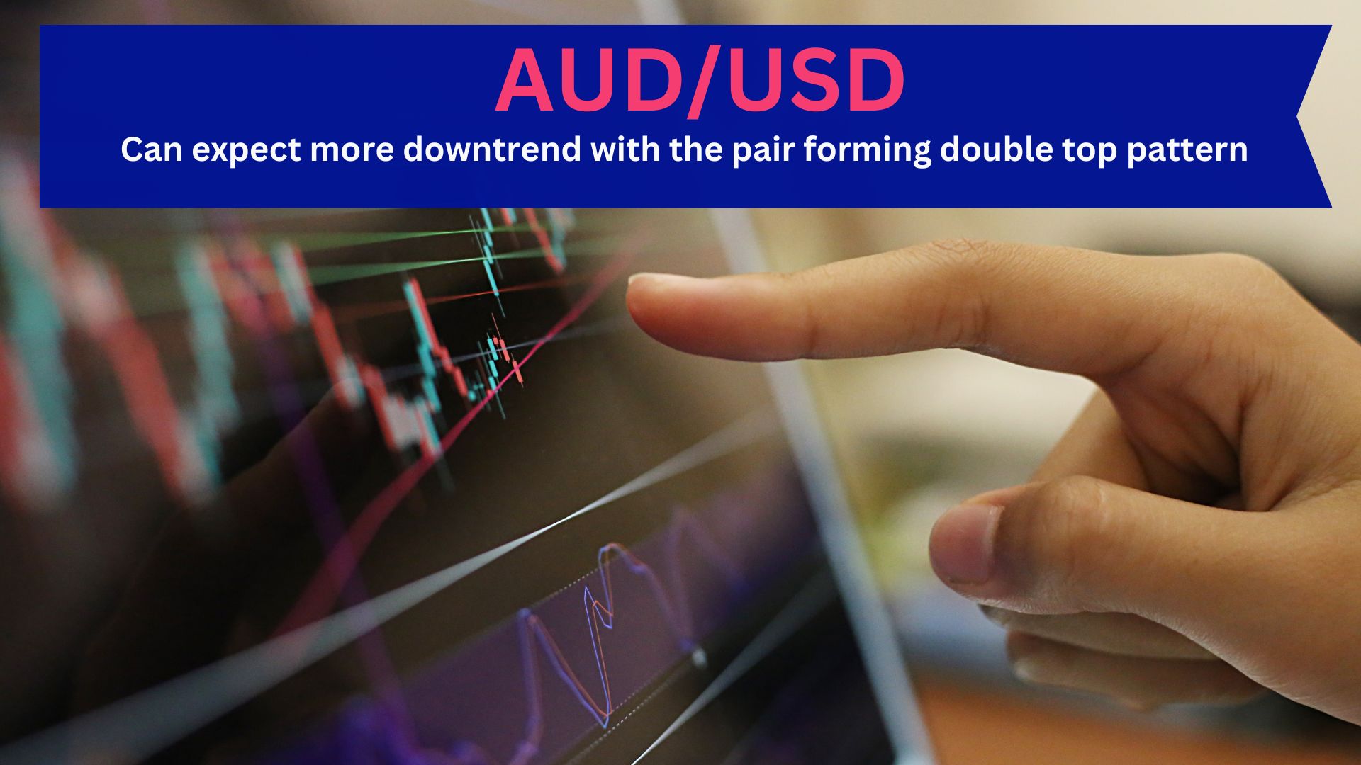 Can Expect More Downtrend With the Pair Forming Double Top Pattern